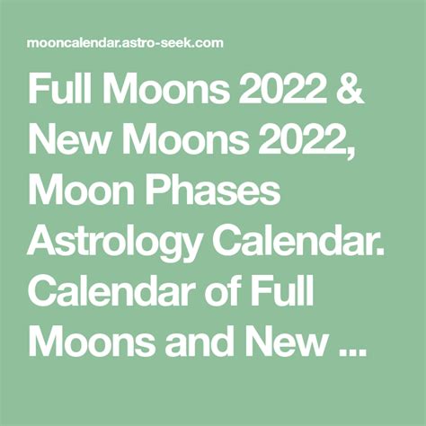 Full Moons 2022 & New Moons 2022, Moon Phases Astrology Calendar ...