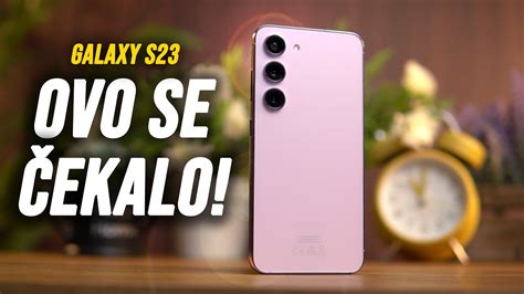 TAKO SE TO RADI Samsung Galaxy S23 Recenzija YouTube