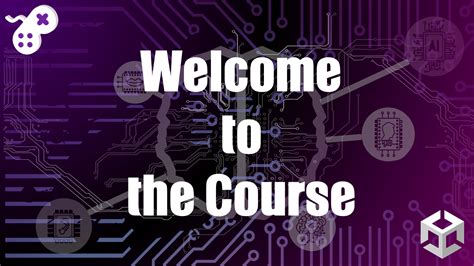 Welcome To The Course Unity Learn