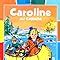 Amazon Fr Caroline Au Canada Probst Pierre Livres