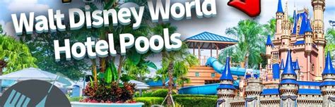 Top 10 Walt Disney World Hotel Pools Sex Resort Reviews