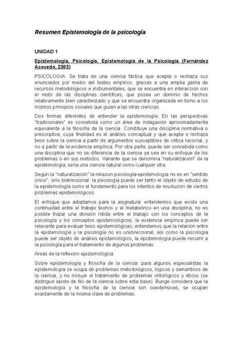 Resu epistedelapsico Resumen Epistemología de la psicología UNIDAD 1