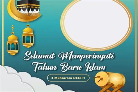 15 Link Twibbon Tahun Baru Islam 2023 1 Muharram 1445 H Rayakan Pada