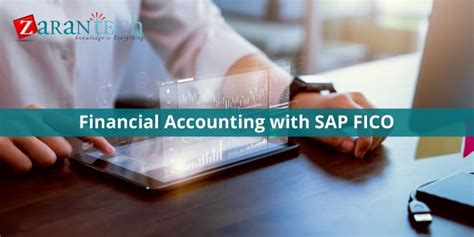 Financial Accounting With Sap Fico By Zarantech Medium