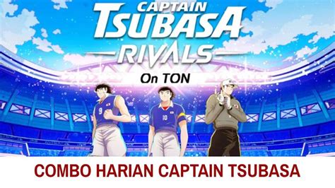 Captain Tsubasa Rivals Daily Combo 18 November 2024 Klaim Combo Harian