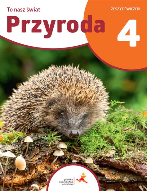 Oferta Dotacyjna Szko A Podstawowa Kl Przyroda Gwo Gda Skie