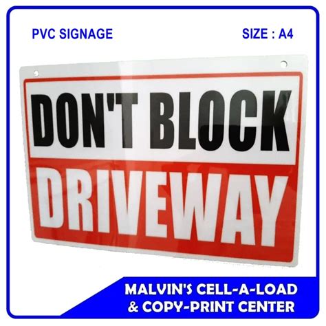 PVC SIGNAGE DON T BLOCK DRIVEWAY Lazada PH