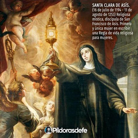 Santa Clara De Asís Discípula De San Francisco Fundadora