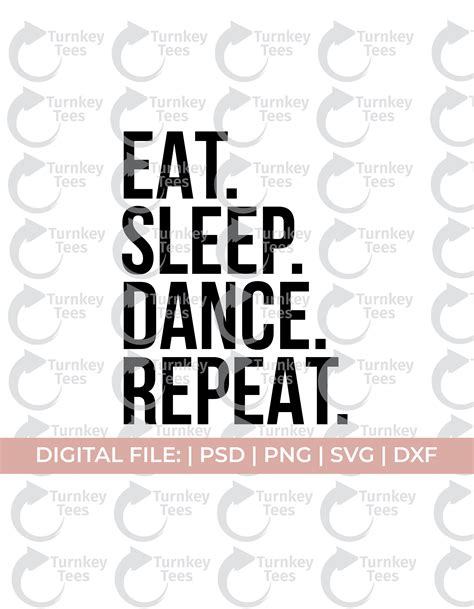 Eat Sleep Dance Repeat Svg Dance Svg Dancer Svg Dance Mom Etsy