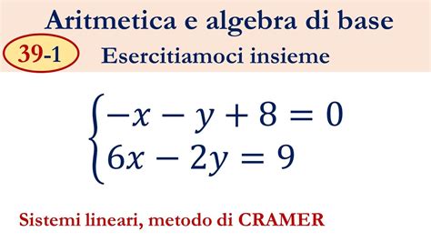 Metodo Di Cramer Per Sistemi Lineari Youtube