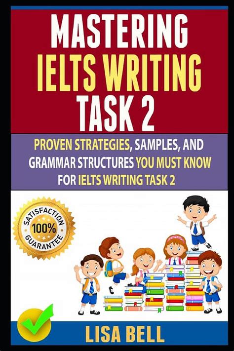 Mastering Ielts Writing Task 2 Proven Strategies Samples And