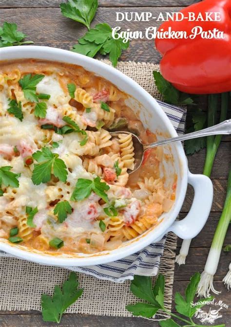 Dump And Bake Cajun Chicken Pasta The Seasoned Mom