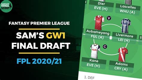 Final Draft Gameweek 1 Fpl Team Reveal Fantasy Premier League Tips 202021 Youtube