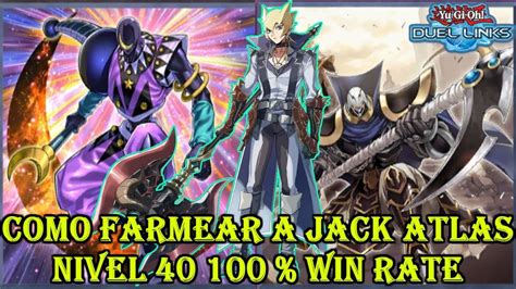 Como Farmear A Jack Atlas Nivel Puntos Farm Jack Atlas Lv