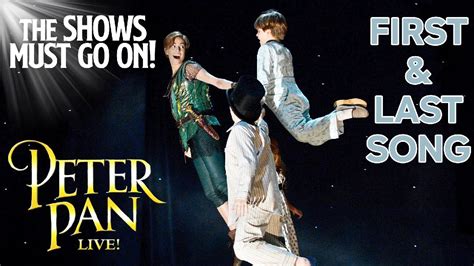 First And Last Song From Peter Pan Live Peter Pan Live YouTube