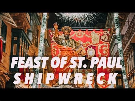 Feast Of St Paul Shipwreck In Valleta Malta Youtube