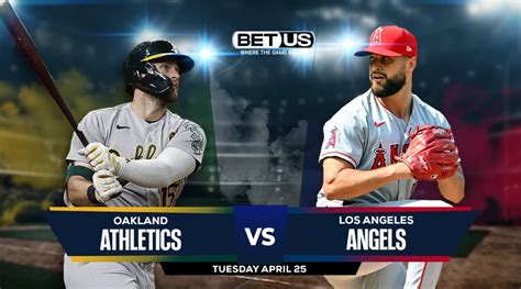 Athletics Vs Angels Prediction Preview Odds And Picks April 25