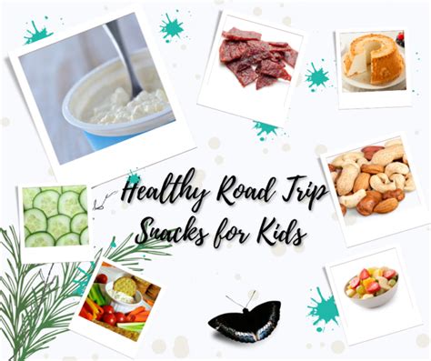 35 Easy Healthy Road Trip Snacks For Kids Parenting Kids And Teens