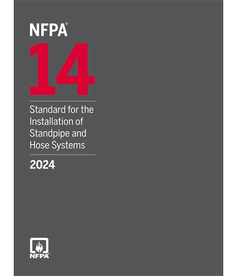 14: Standard for the Installation of Standpipe and Hose Systems ...