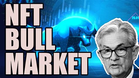 Urgent The Next Nft Bull Market Explained Dont Miss This Youtube