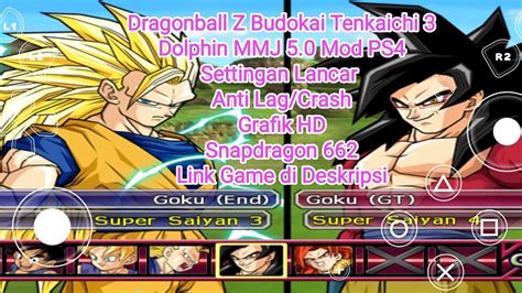 Main Dragonball Z Budokai Tenkaichi 3 Di Dolphin MMJ Mod PS4