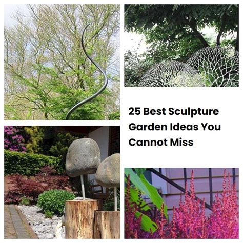 25 Best Sculpture Garden Ideas You Cannot Miss Sharonsable