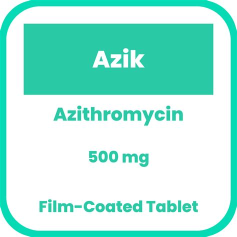 AZIK Azithromycin Dihydrate 500mg Film Coated Tablet 3 S Price In The