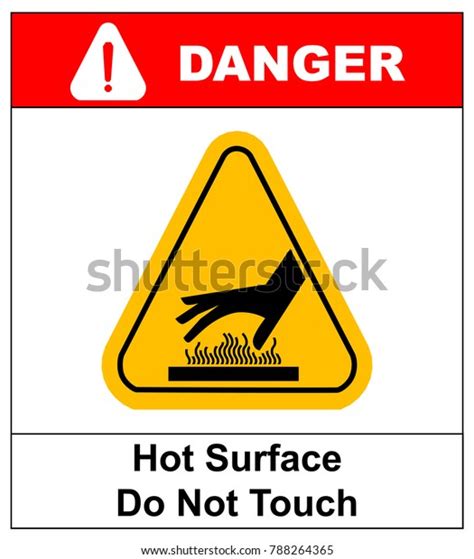 Do Not Touch Hot Surface Danger Stock Illustration 788264365 Shutterstock