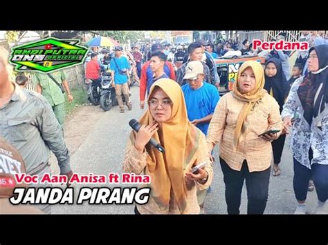 ANDI PUTRA 1 Pantun Janda Voc Aan Anisa Feat Rina Live Kebon Cau Ciasem