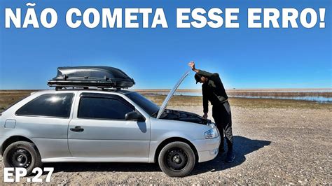 JAMAIS DEIXE DE FAZER ISSO NA ESTRADA T3 EP 27 YouTube