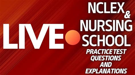 Practice Questions Case Study Lpn Lvn Nursing School Exams Nclex