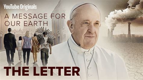 The Pope The Environmental Crisis And Frontline Leaders The Letter