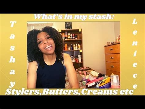 Vlogmas Day Whats In My Stash Stylers Creams Butters Smoothies