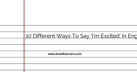 10 Different Ways to Say 'I'm Excited' in English - Alternative Phrases ...