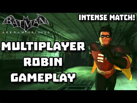 Batman Arkham Origins Online Multiplayer Robin Gameplay