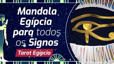 Mandala Egípcia de Signos Agosto 2021 YouTube