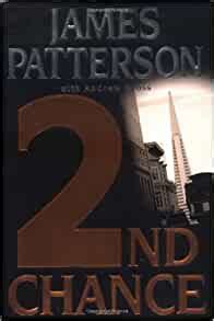 Amazon.com: 2nd Chance (9780316693202): James Patterson, Andrew Gross ...