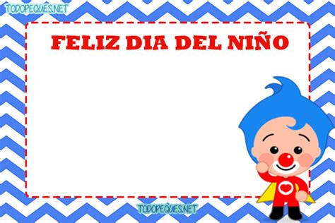 10 Tarjetas Imagenes Feliz Dia Del Nino Todo Peques