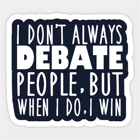 Funny Speech And Debate Quote By Epiclovedesigns Speech And Debate