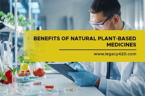 Benefits Of Natural Plant Based Medicines