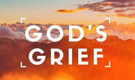 Gods Grief — God Loves Justice