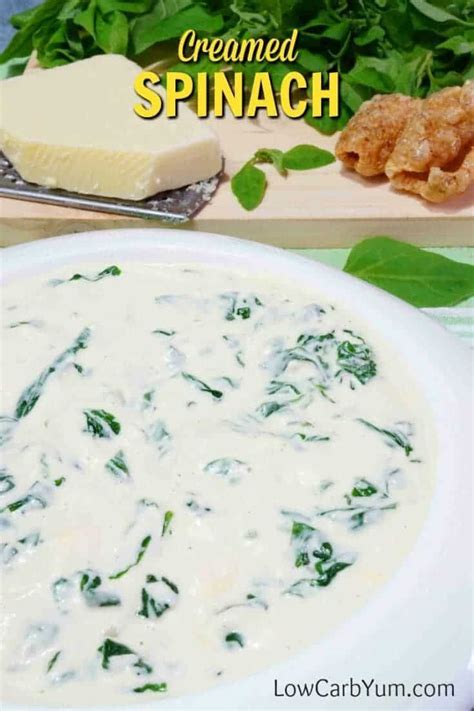 A Cheesy Low Carb Creamed Spinach Made With A Cream Cheese Sauce You