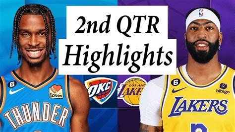 Los Angeles Lakers Vs Oklahoma City Thunder Full Highlights 2nd Qtr