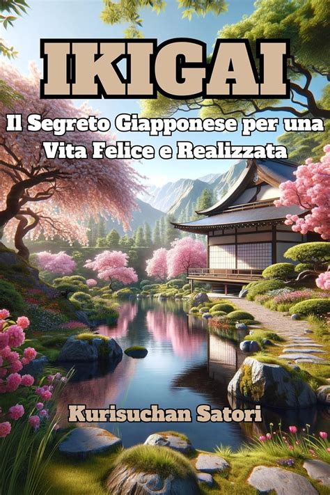 Amazon Ikigai Il Segreto Giapponese Per Una Vita Felice E