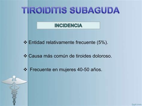 Tiroiditis Subaguda Huamanchumo Sandoval Samaria Ppt