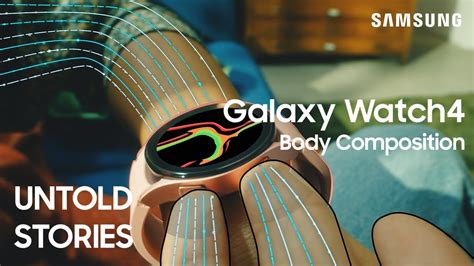 Galaxy Watch4 Untold Stories Body Composition Samsung Youtube