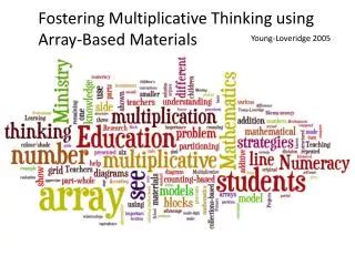 PPT Moving From Additive To Multiplicative Thinking The Road To