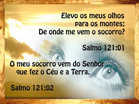 PREGANDO A VERDADE SOCORRO E PROTEÇÃO DE DEUS NO SALMO 121