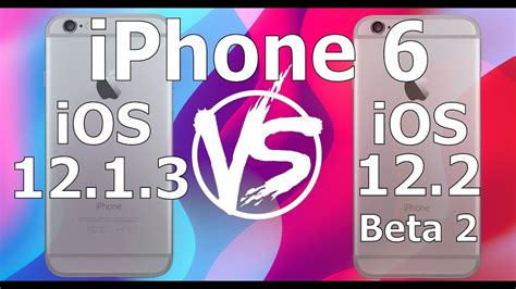 Speed Test Iphone 6 Ios 12 2 Beta 2 Vs Ios 12 1 3 Ios 12 2 Public