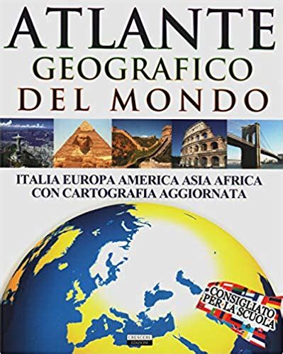 Scaricare Atlante Geografico Del Mondo Consigliato Per La Scuola